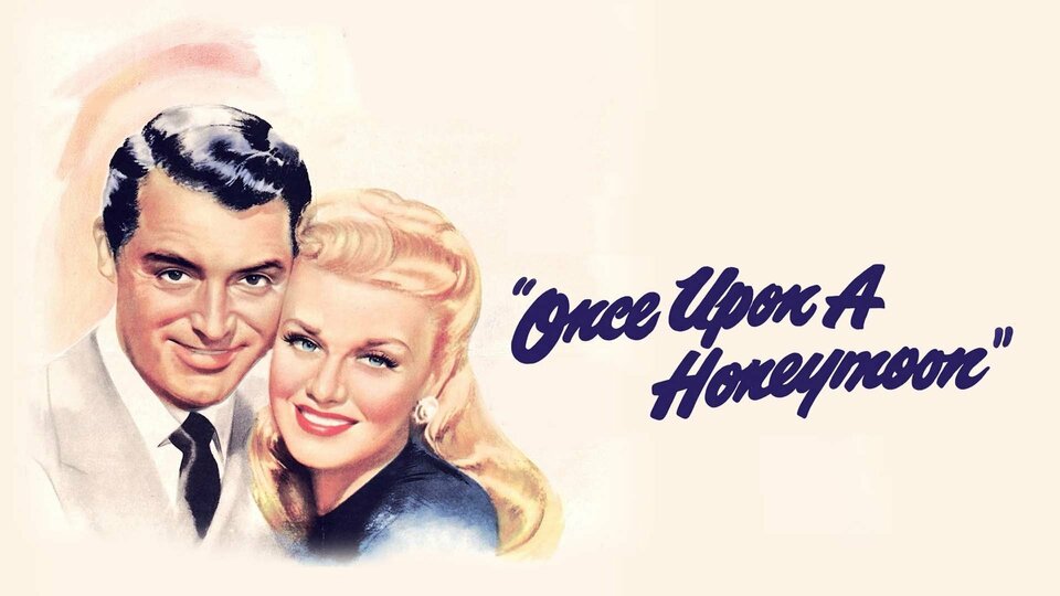 Once Upon a Honeymoon - 