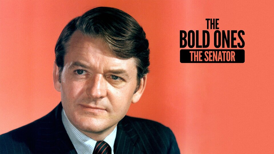The Bold Ones: The Senator - NBC