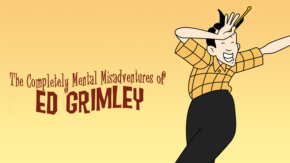 The Completely Mental Misadventures of Ed Grimley - NBC