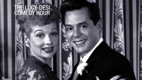 The Luci-Desi Comedy Hour