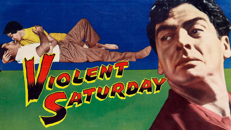 Violent Saturday - 