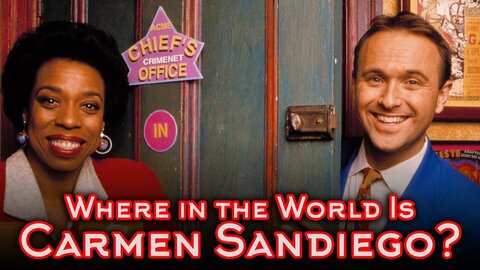 Where in the World Is Carmen Sandiego?