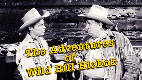 The Adventures of Wild Bill Hickok