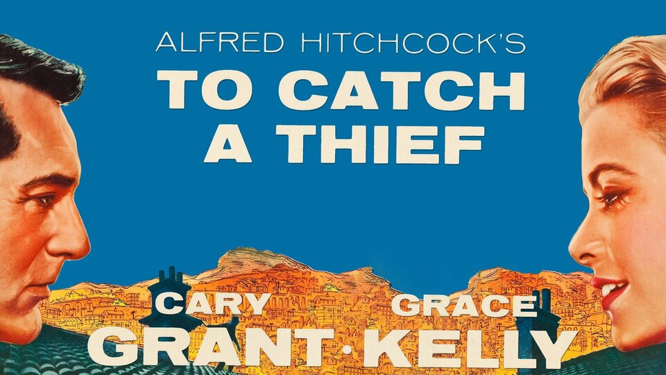 To Catch a Thief - 