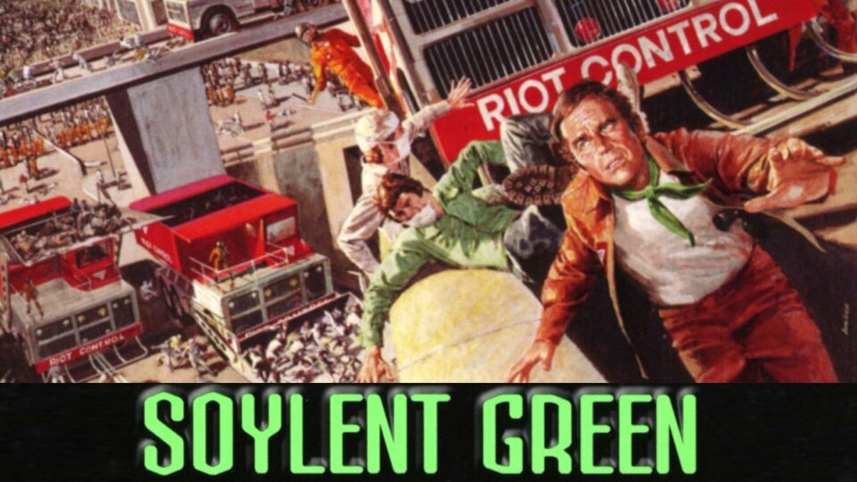 Soylent Green - 