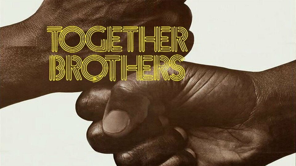 Together Brothers - 