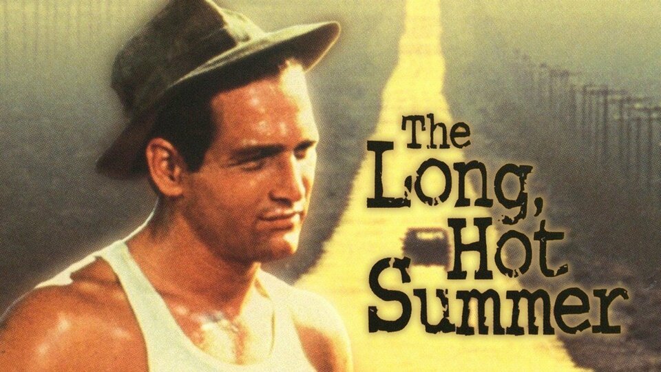 The Long, Hot Summer - 