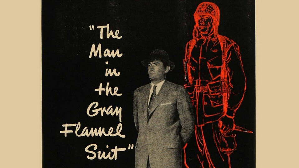 The Man in the Gray Flannel Suit - 