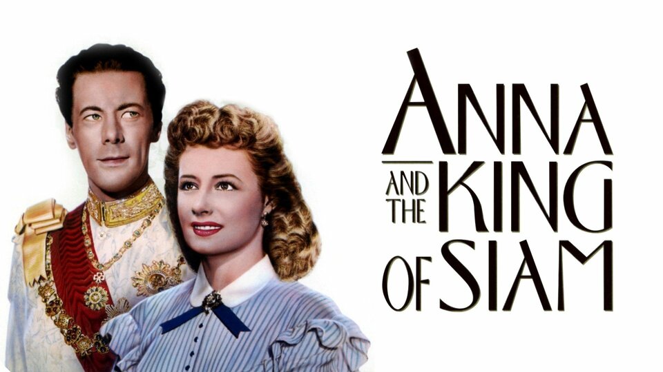 Anna and the King of Siam - 
