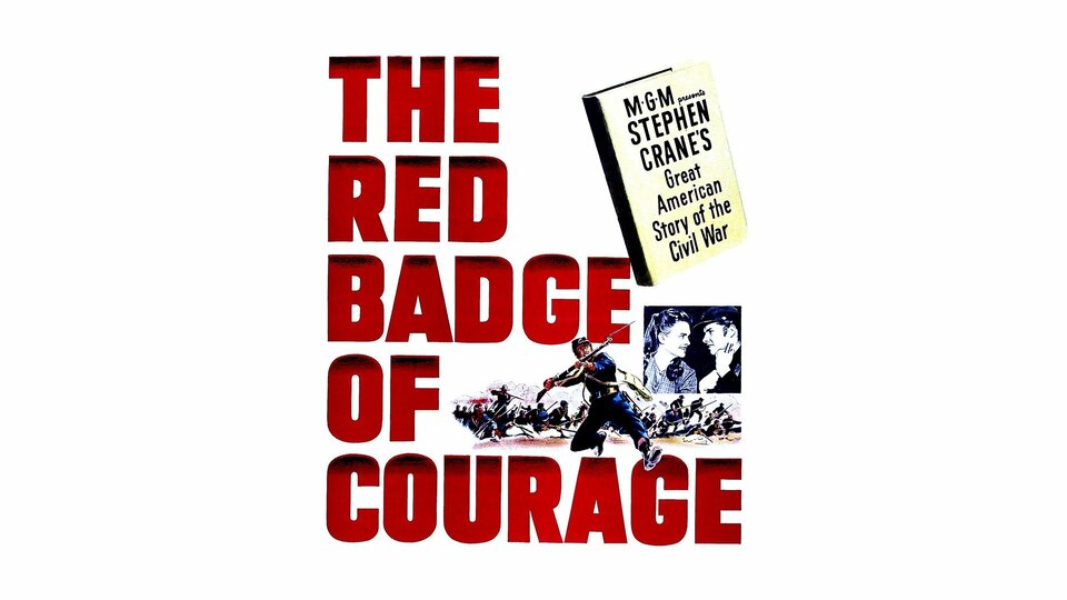 The Red Badge of Courage - 