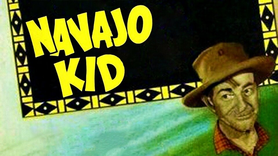 The Navajo Kid - 