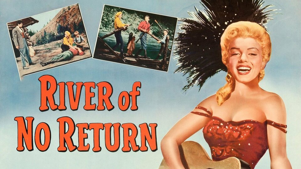 River of No Return - 