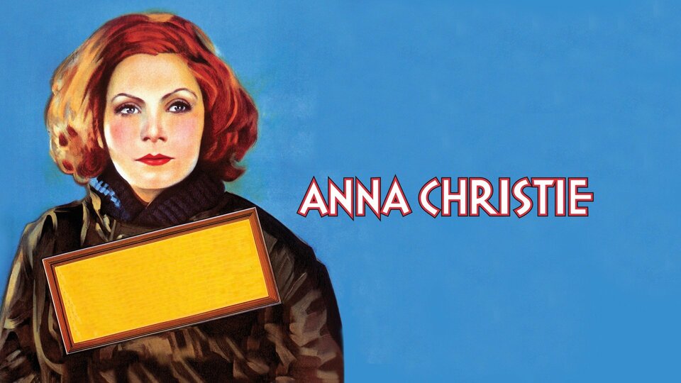 Anna Christie - 