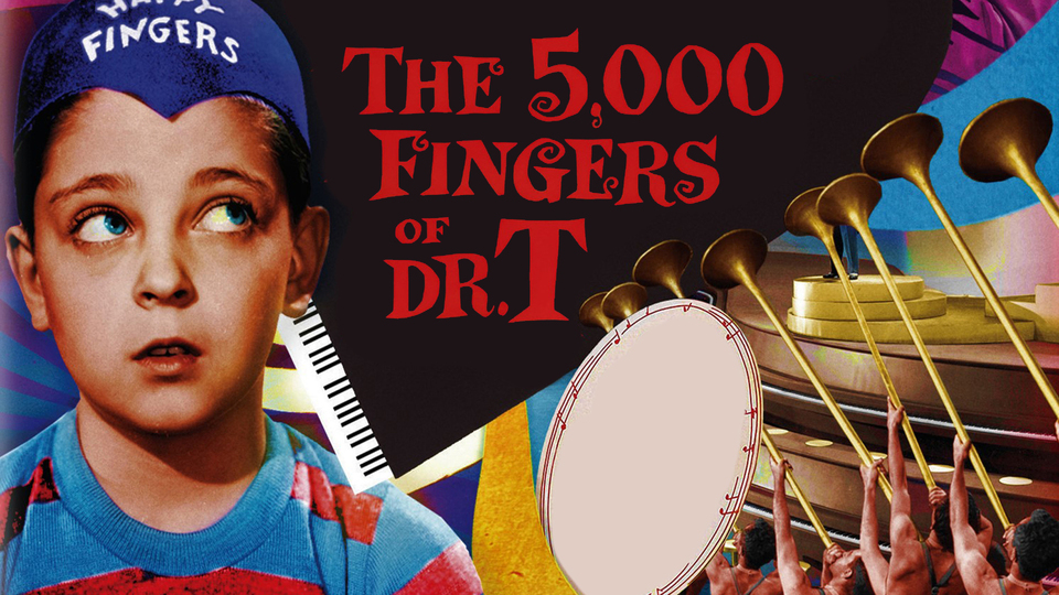 The 5,000 Fingers of Dr. T. - 