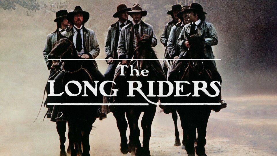 The Long Riders - 
