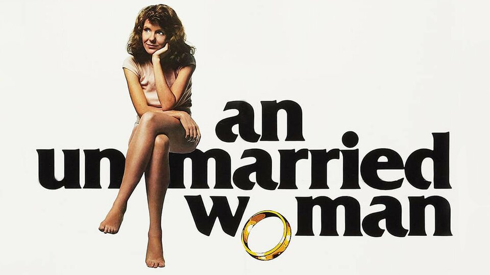 An Unmarried Woman - 