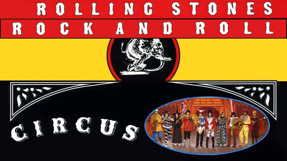 The Rolling Stones Rock and Roll Circus - 