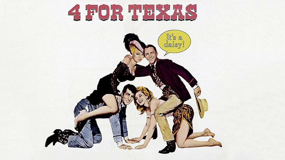 Four for Texas - 