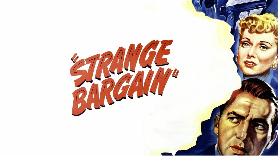 Strange Bargain - 
