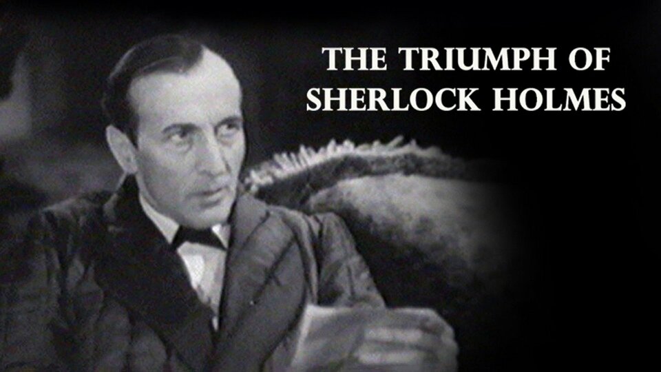 The Triumph of Sherlock Holmes - 