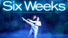 Six Weeks - 