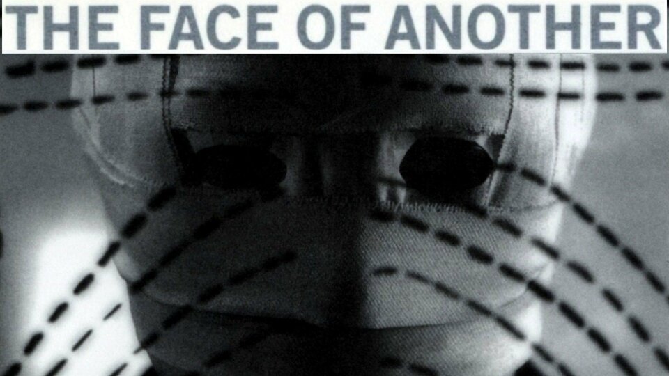 The Face of Another - 