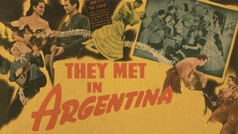 They Met in Argentina - 