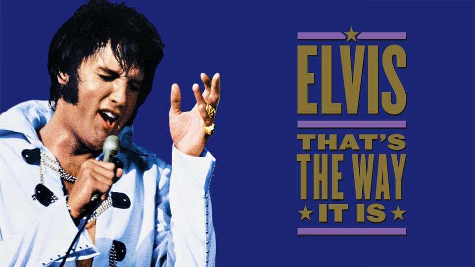 Elvis: That's the Way It Is - 