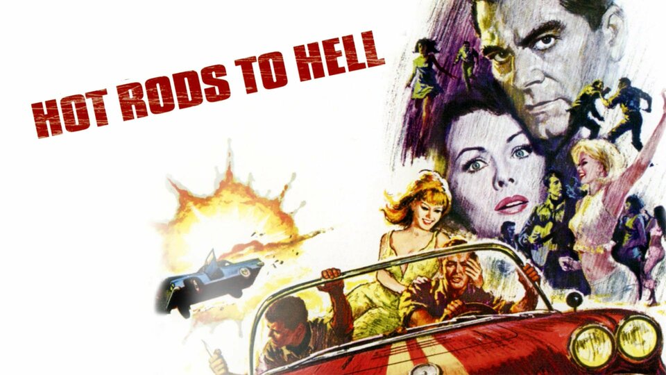 Hot Rods to Hell - 