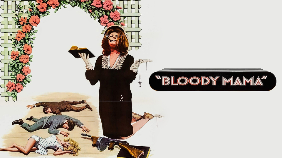 Bloody Mama - 