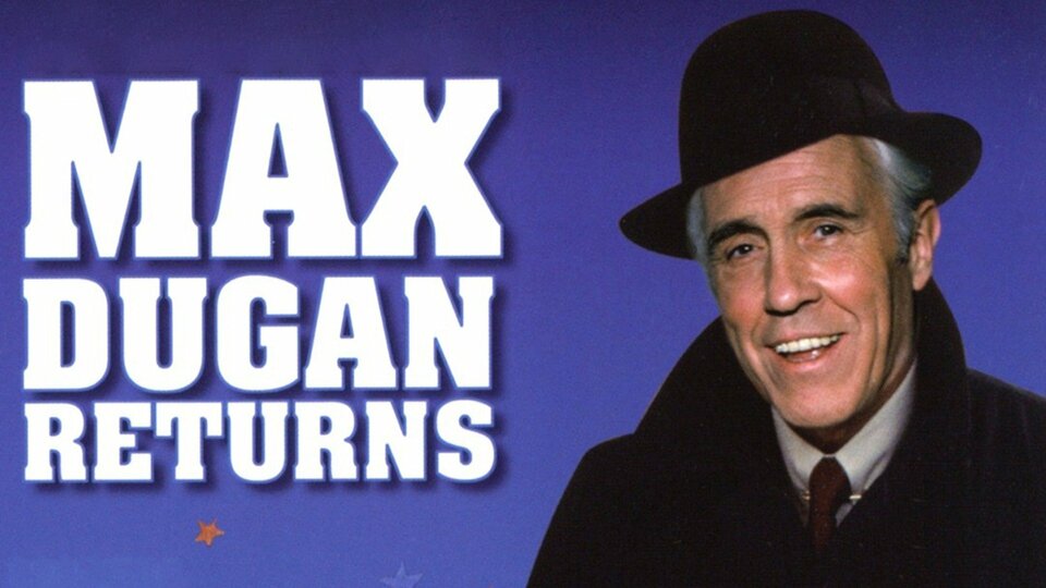 Max Dugan Returns - 