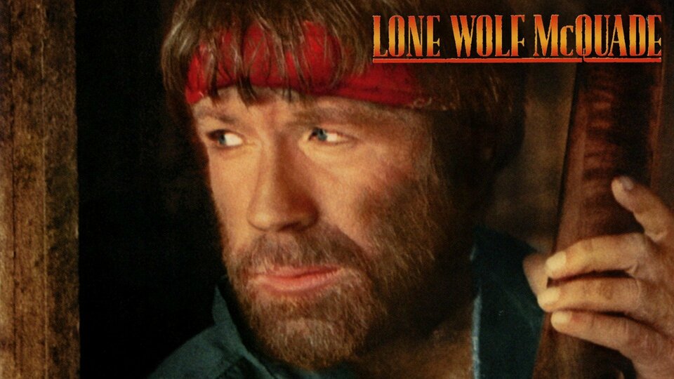 Lone Wolf McQuade - 