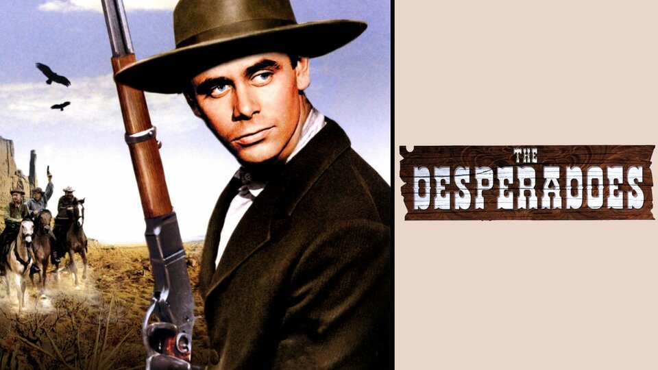 The Desperadoes - 