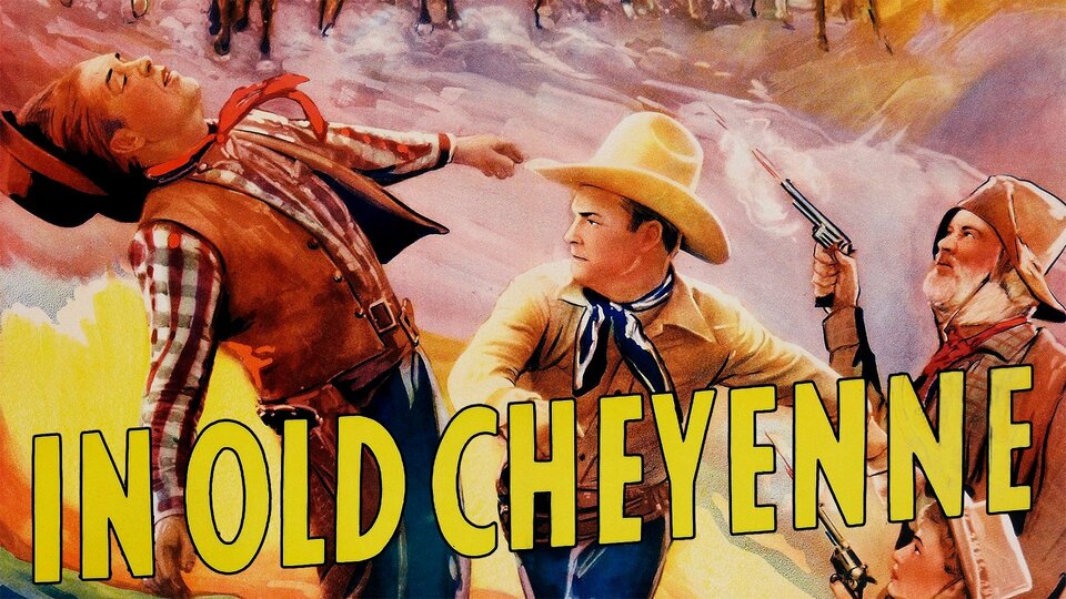 In Old Cheyenne - 