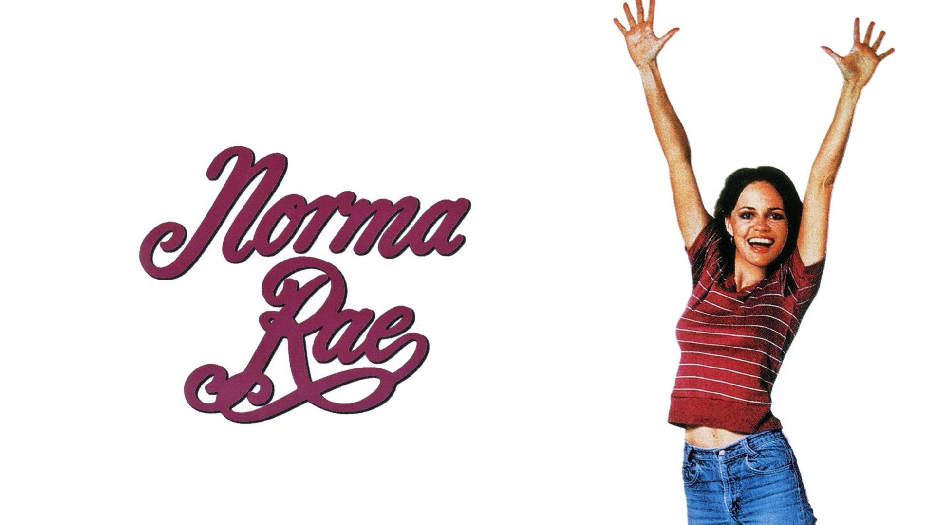 Norma Rae - Movie