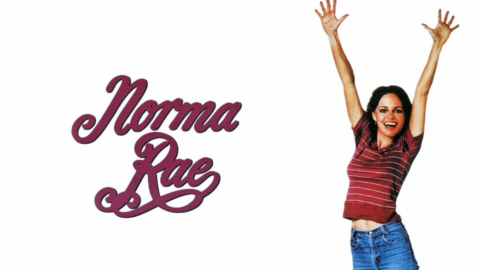 Norma Rae - 