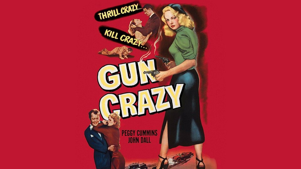 Gun Crazy - 