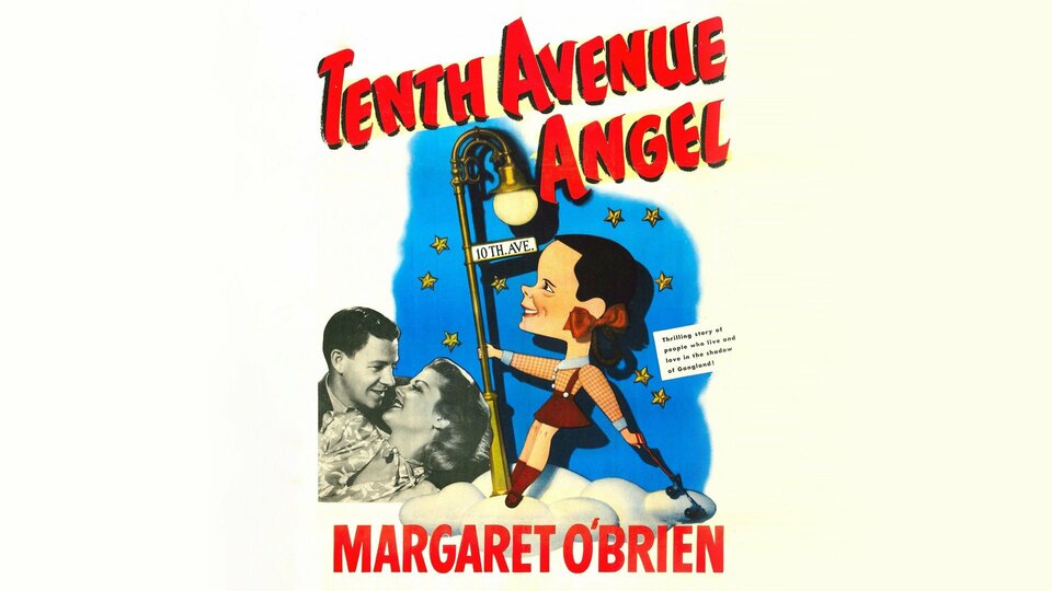 Tenth Avenue Angel -