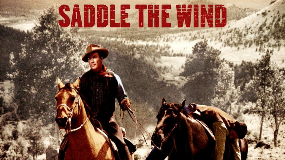 Saddle the Wind - 