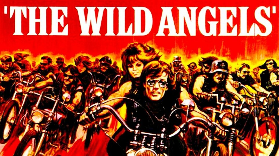The Wild Angels - 