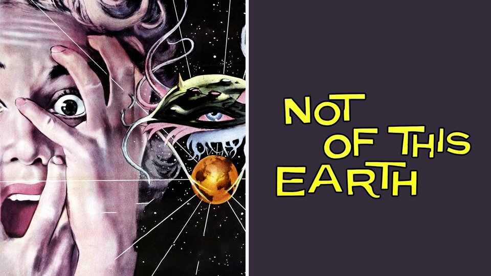 Not of This Earth - 