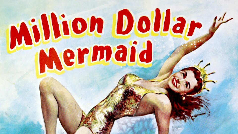 Million Dollar Mermaid - 