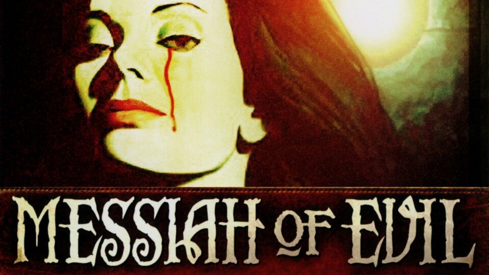 Messiah of Evil - 