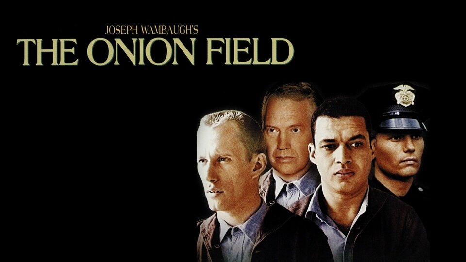 The Onion Field - 