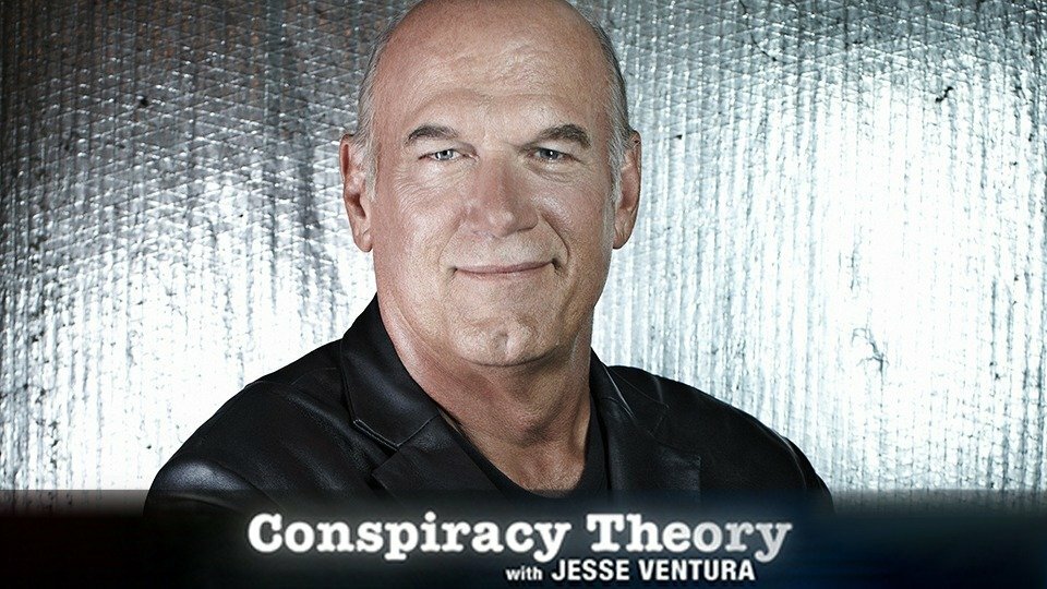Conspiracy Theory with Jesse Ventura - truTV