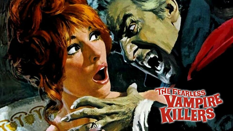 The Fearless Vampire Killers - 