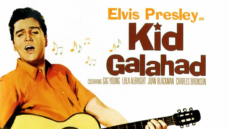 Kid Galahad - 