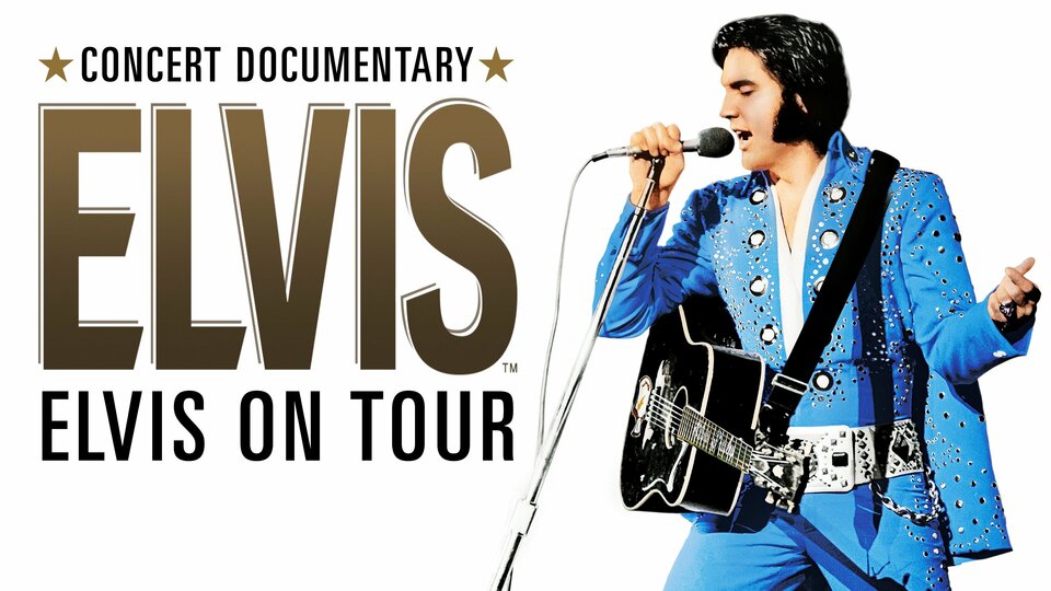 Elvis on Tour - 