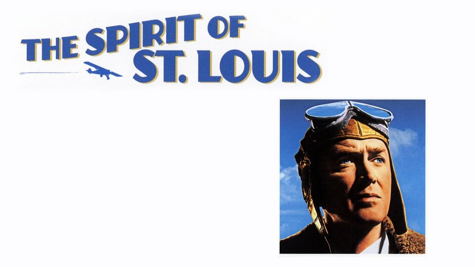The Spirit of St. Louis - 