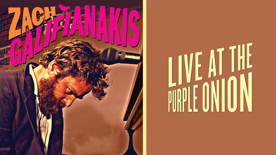 Zach Galifianakis: Live at the Purple Onion - 